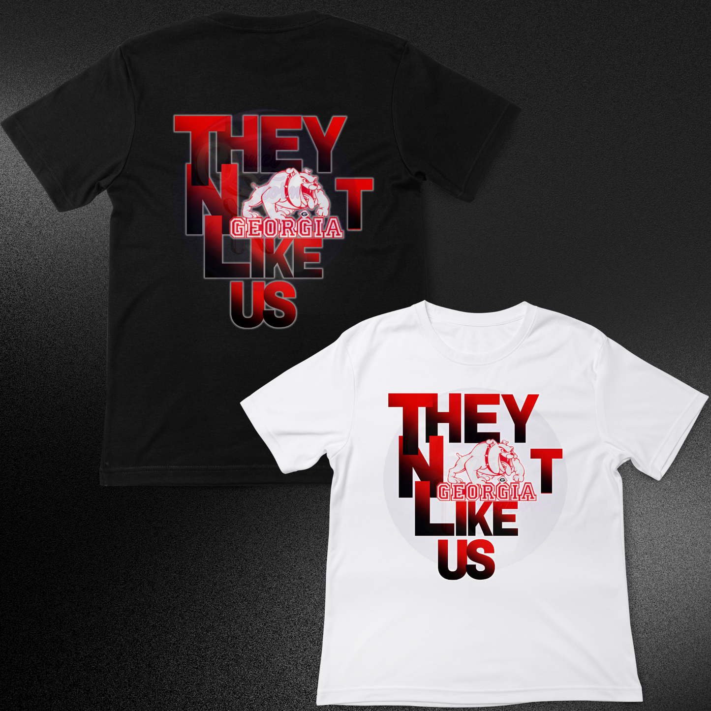 "They Not Like US " Georgia Bulldogs PNG