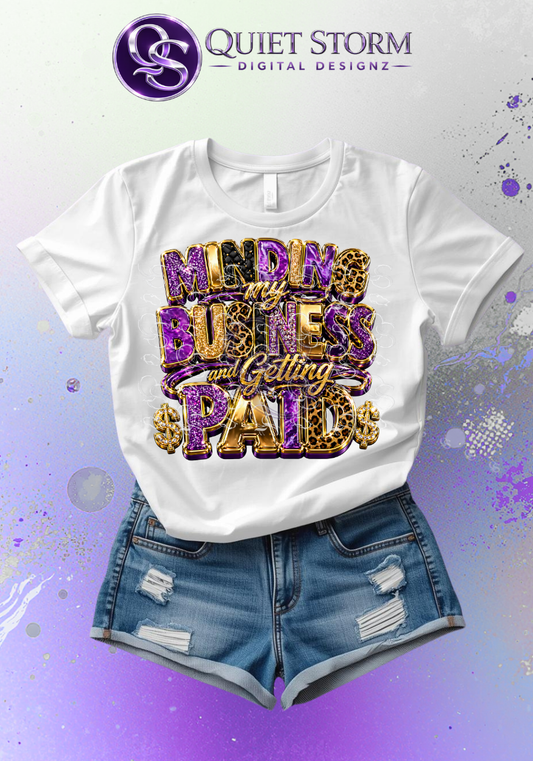 Minding My Business and Getting Paid PNG